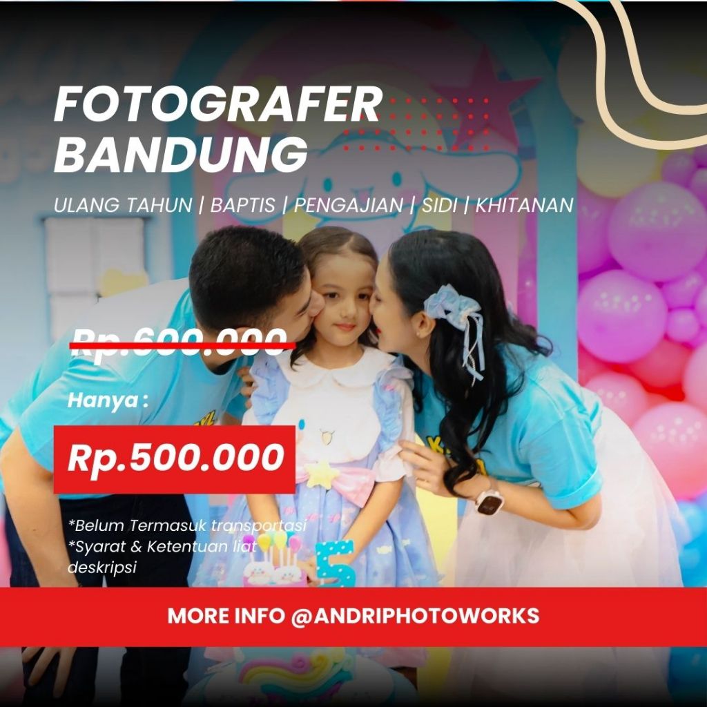 JASA FOTOGRAFER MURAH BANDUNG JASA FOTO WISUDA JASA FOTO ACARA JASA FOTO BAPTIS JASA FOTO ULANG TAHU