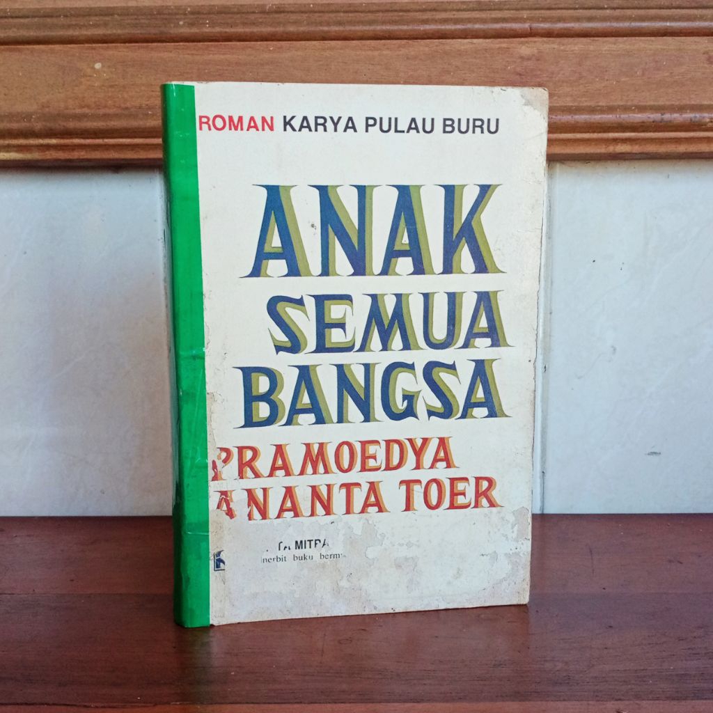 Novel ANAK SEMUA BANGSA Pramoedya Hasta Mitra # buku bekas second preloved trilogi roman bumi manusi