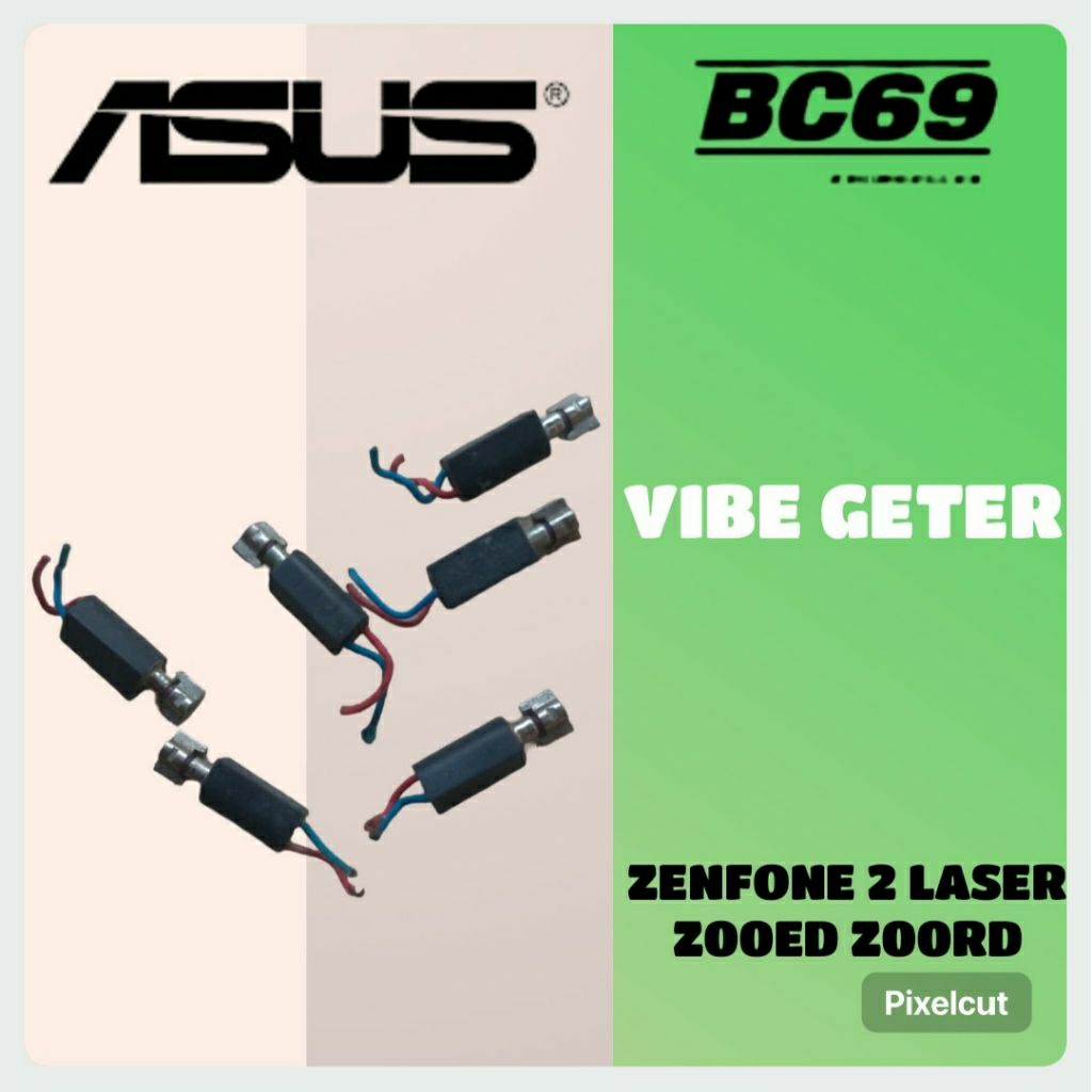Vibe Geter Asus Zenfone 2 laser Z00RD Z00ED