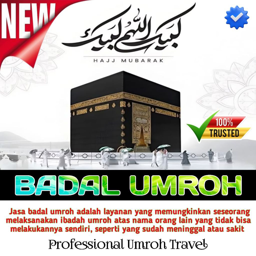 Jasa Professional Badal Umroh Terpercaya Badal Umrah