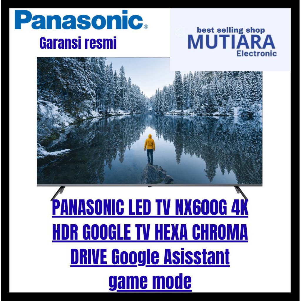 PANASONIC 43NX600G 4K Google tv 43 inch