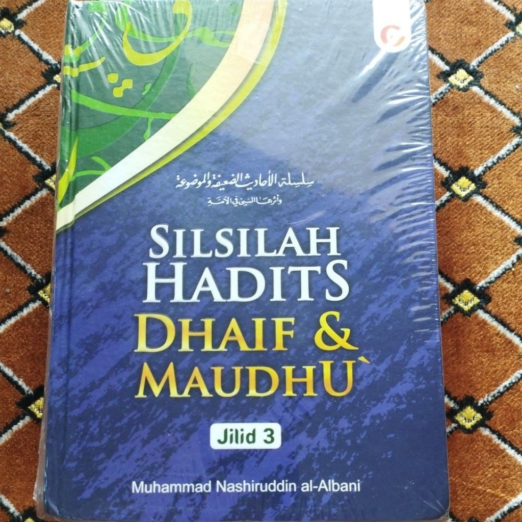 Buku SILSILAH HADITS DHAIF & MAUDHU' JILID 3