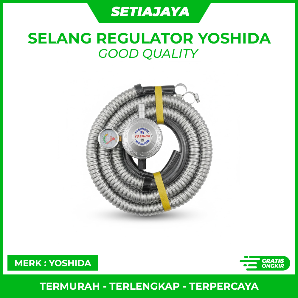 Selang dan Regulator Yoshida