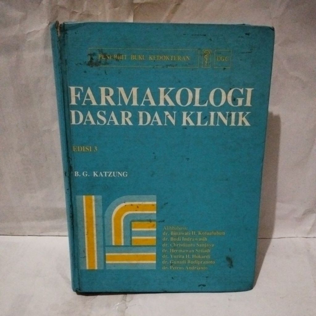 Farmakologi dasar dan klinik