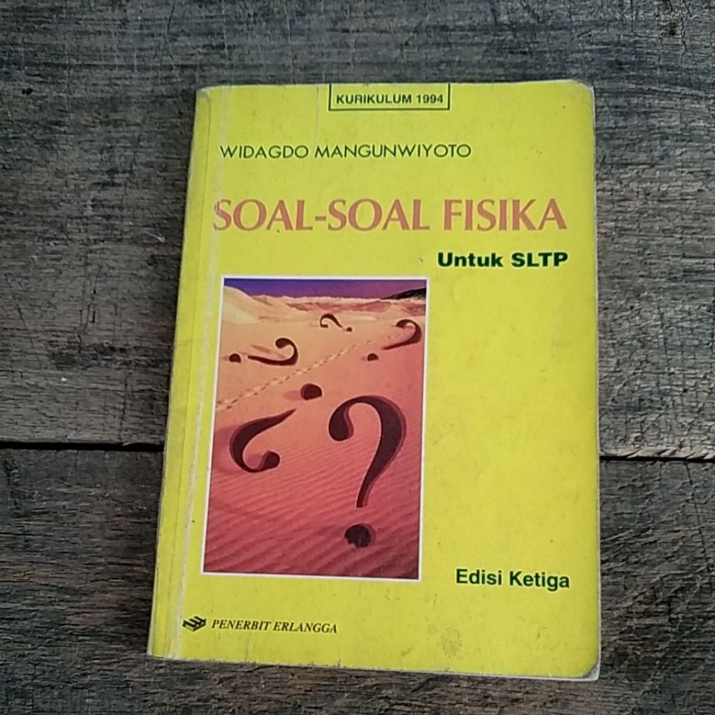 Soal Soal Fisika Untuk SLTP Widagdo Mangunwiyoto