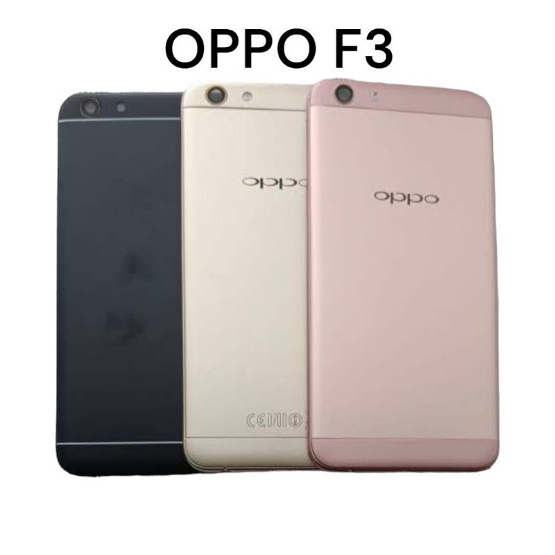 BACKDOOR / TUTUP BELAKANG OPPO F3