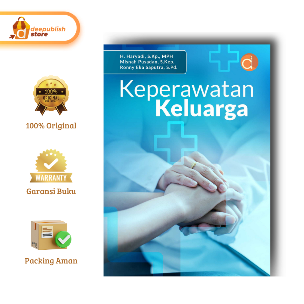 Deepublish - Buku Keperawatan Keluarga -  Buku Keperawatan