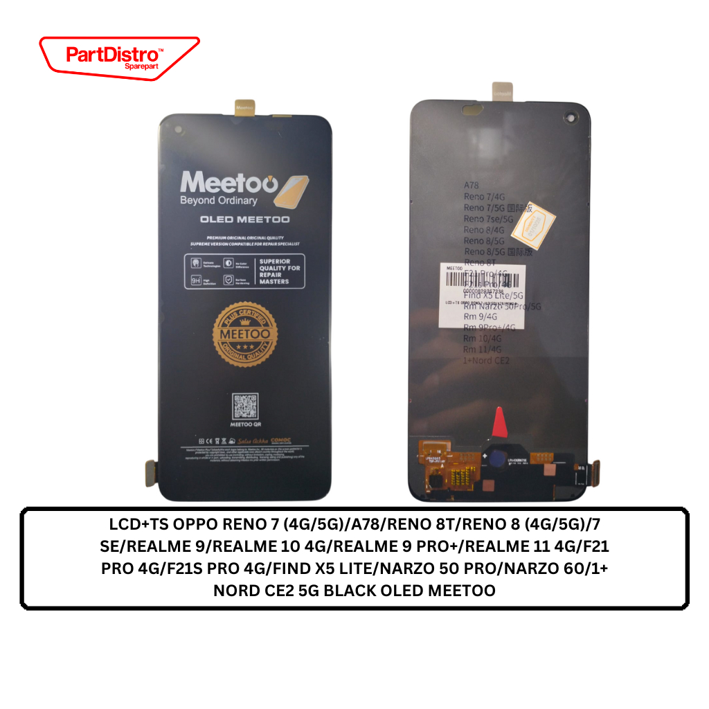 LCD+TS OPPO RENO 7 (4G/5G)/A78/RENO 8T/RENO 8 (4G/5G)/7 SE/REALME 9/REALME 10 4G/REALME 9 PRO+/REALM