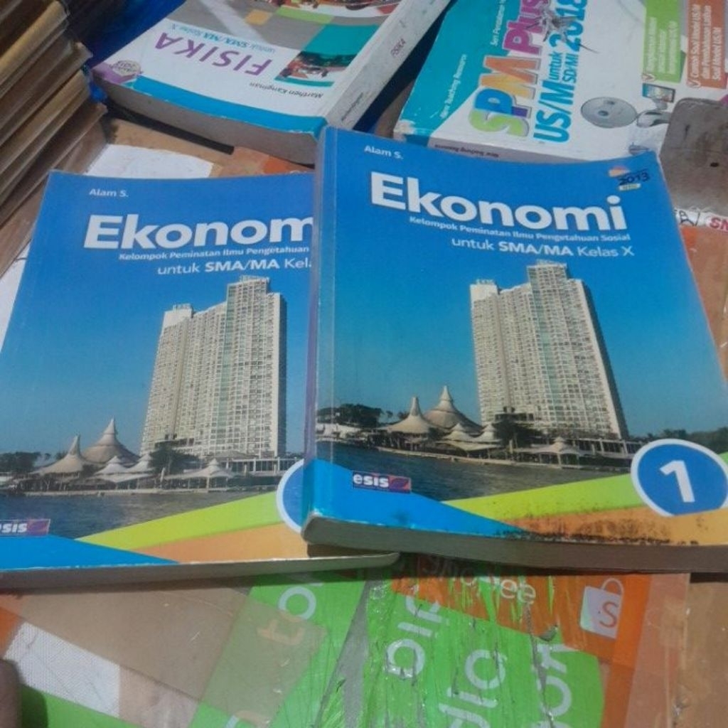 BUKU EKONOMI UNTUK SMA KELAS X/10/1 KURIKULUM K13 REVISI PENERBIT ESIS ERLANGGA