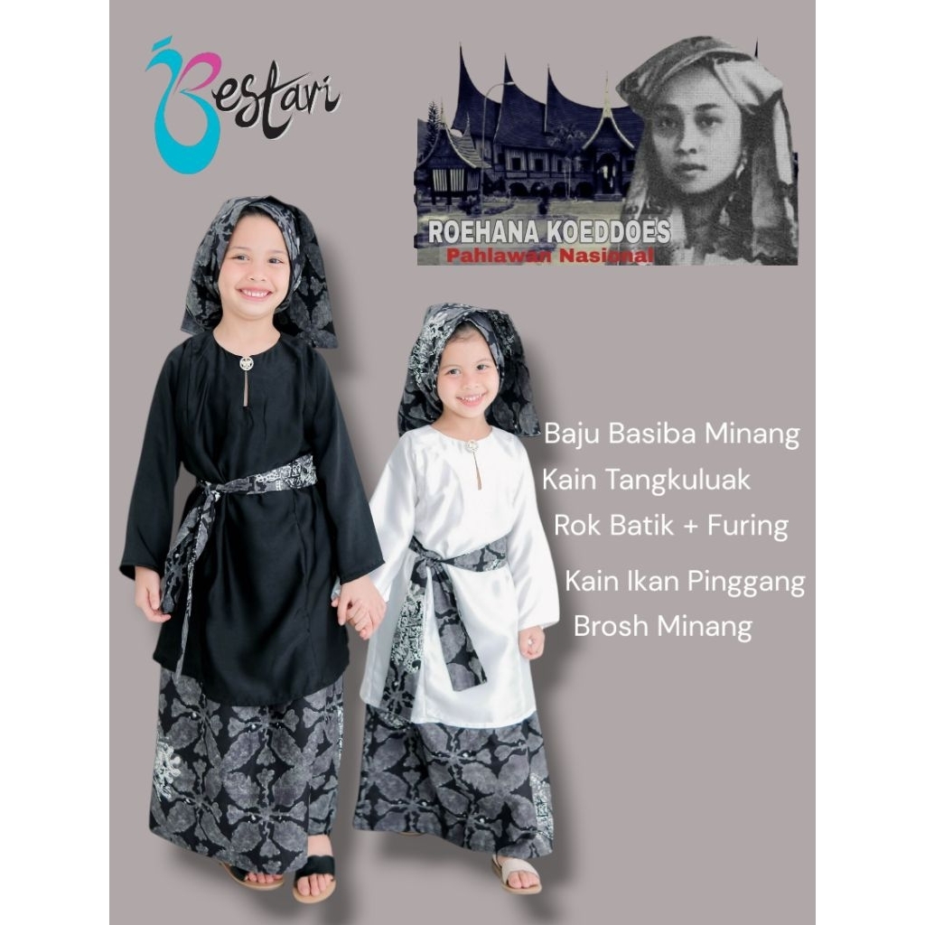 BESTARI / Baju Pahlawan Anak  Rohana Kudus  Minangkabau / Baju Pahlawan Wanita