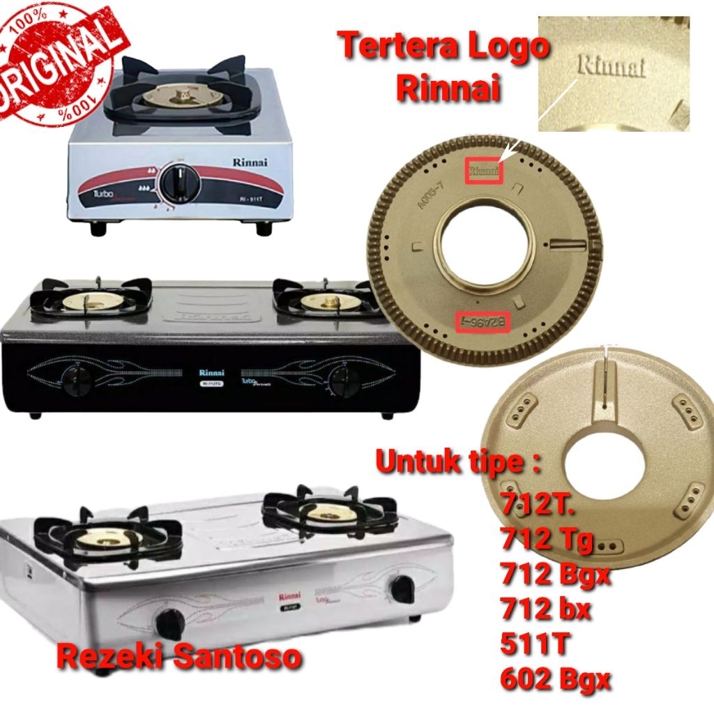 Kuningan Kompor Gas Rinnai Ri 712 T - 712 Tg. Burner Kompor Rinnai Jumbo Ori. Burner Rinnai Asli