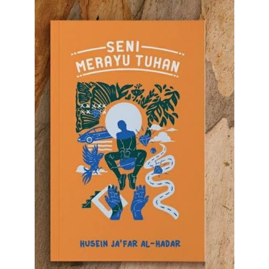 Buku Seni Merayu Tuhan – Inspirasi Spiritual & Refleksi Diri