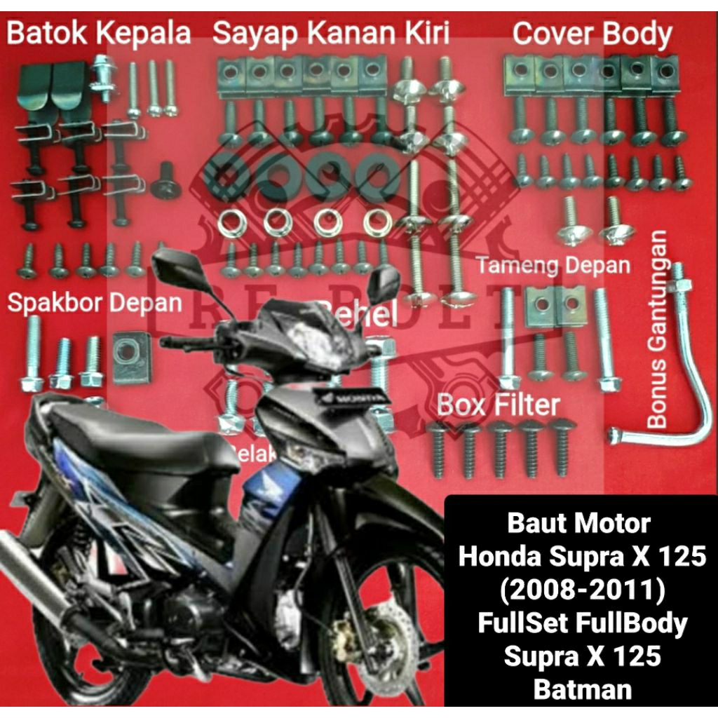 Baut Body Lengkap  Honda Supra X 125 2008-2011 / Baut Full Body Honda Supra X 125 Batman