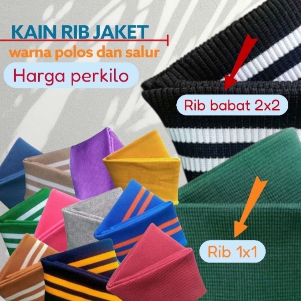 KAIN RIB kelengkapan jaket polos dan salur harga perkilo