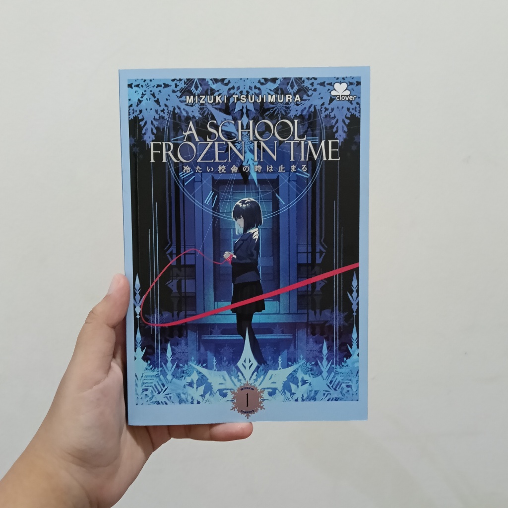 [Preloved] Buku A School Frozen In Time - Mizuki Tsujimura