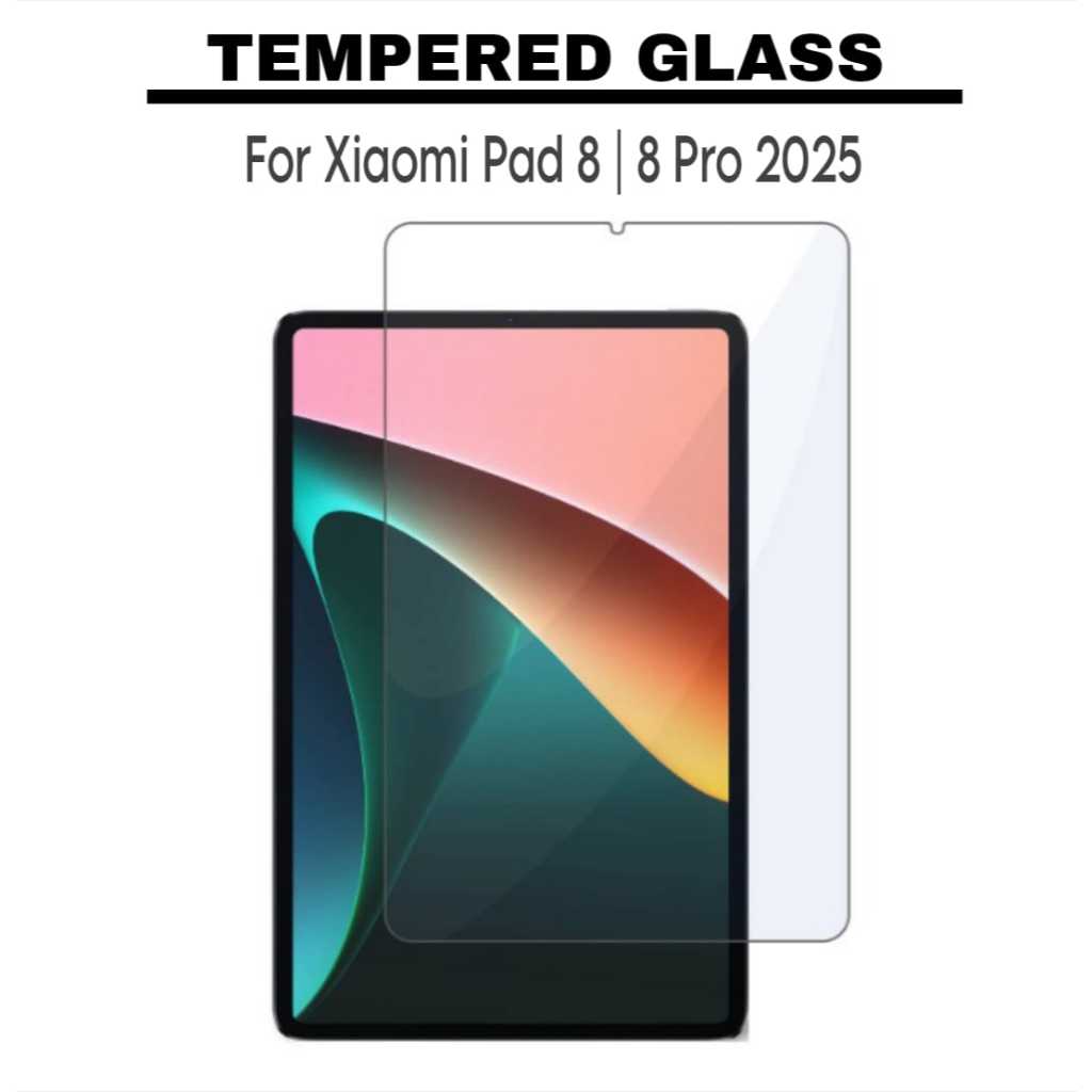 tempered glass xiaomi pad 8 / anti gores xiaomi pad 8 / anti gores xiaomi pad 8 pro / tempered glass