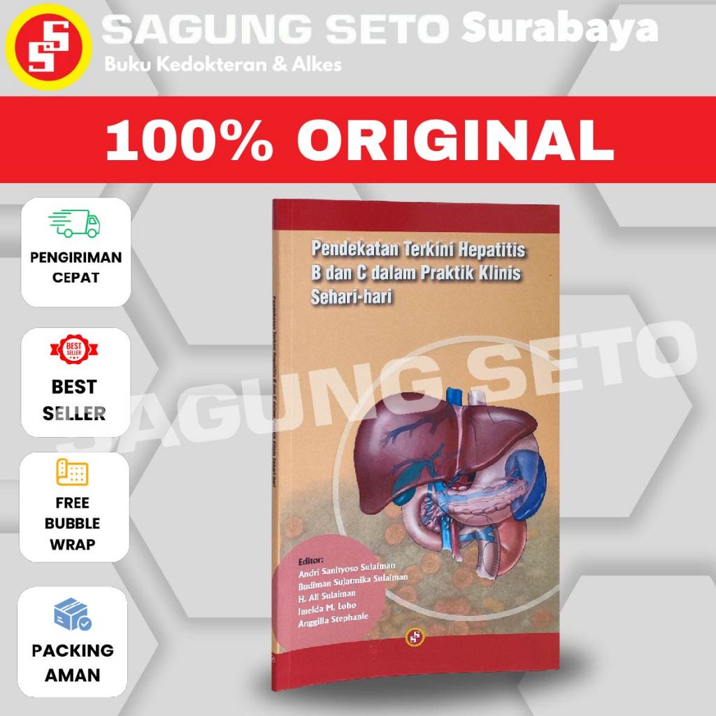 BUKU PENDEKATAN TERKINI HEPATITIS  B  &  C DALAM PRAKTIK KLINIS SEHARI-HARI - ANDRI SANITYOSO