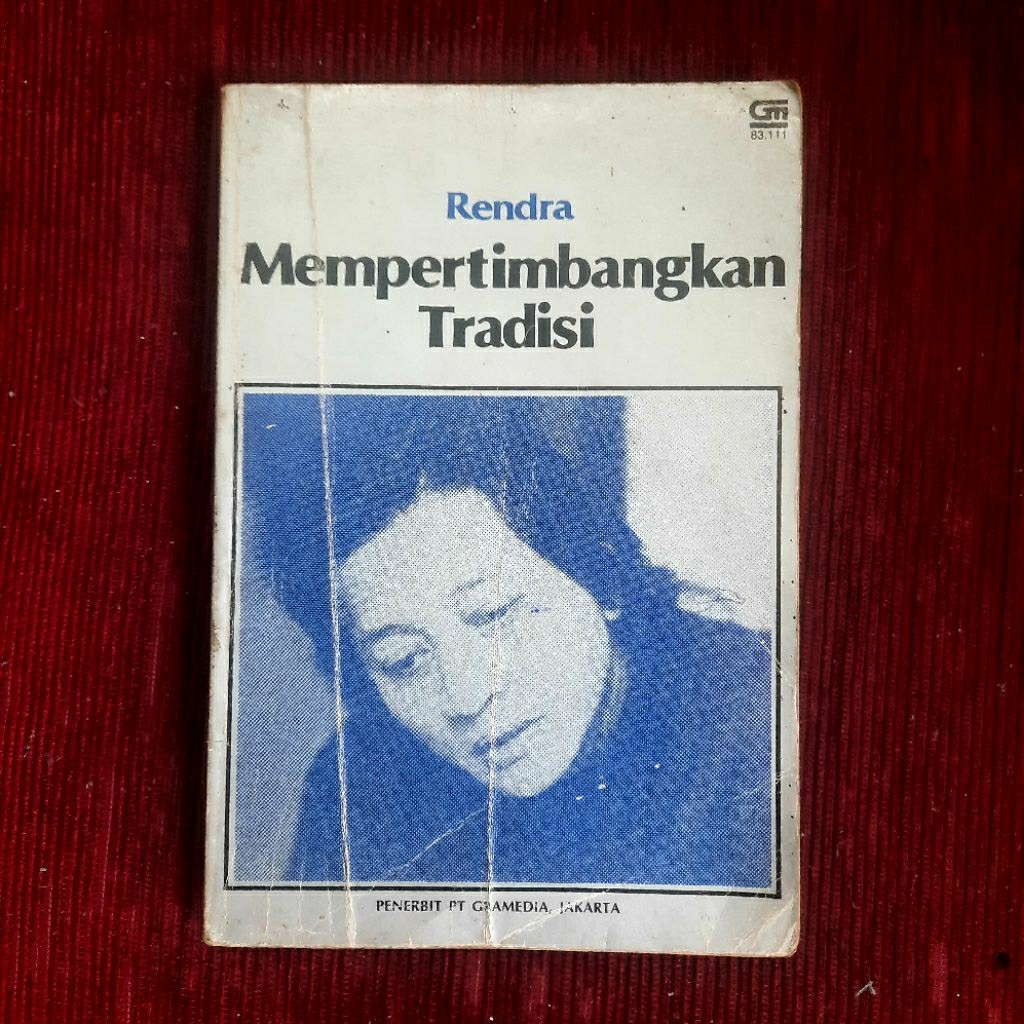 Mempertimbangkan Tradisi ~ Rendra ~ Buku Bekas Original ~ Buku Antik dan Langka