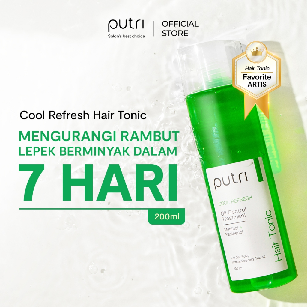 Putri Cool Refresh Hair Tonic 200mL | Anti Rambut Lepek | Hair Tonic Wangi Tahan Lama | Tonic Rambut