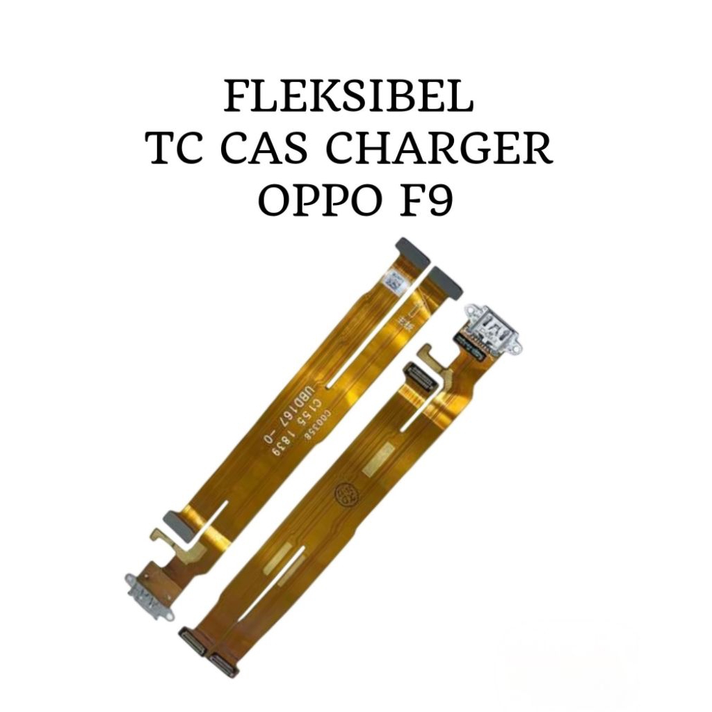 FLEKSIBEL TC CAS CHARGER OPPO F9 ORIGINAL