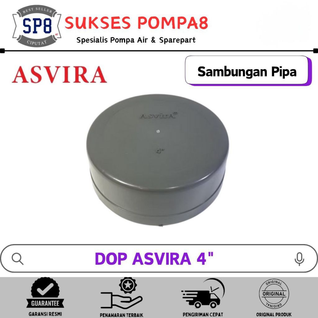 DOP PVC ASVIRA 4" / Tutup Pipa 4" Inch / DOP Polos Tanpa Drat