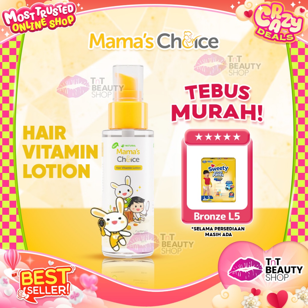 Mama's Choice Penumbuh Rambut Bayi Baby Hair Vitamin Lotion | TnT Beauty Shop