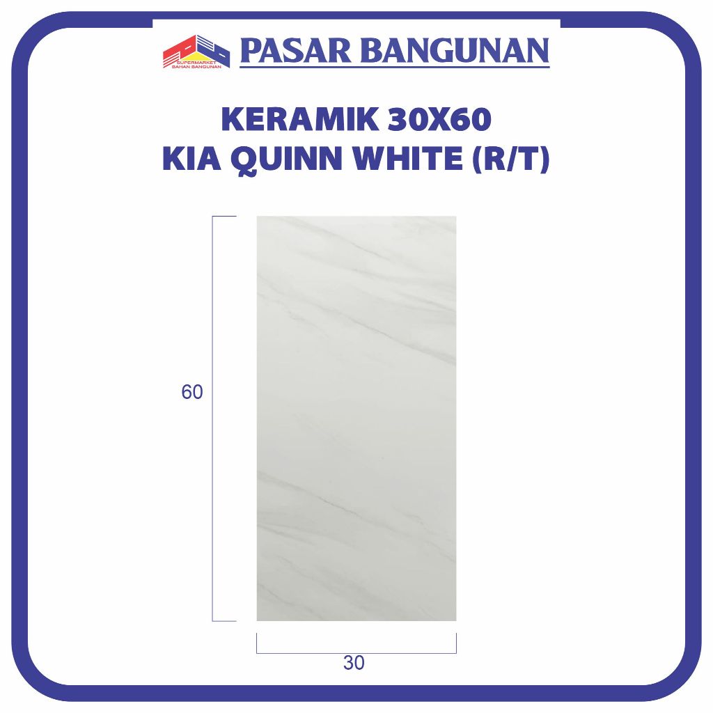 KERAMIK KIA QUINN WHITW 30X60