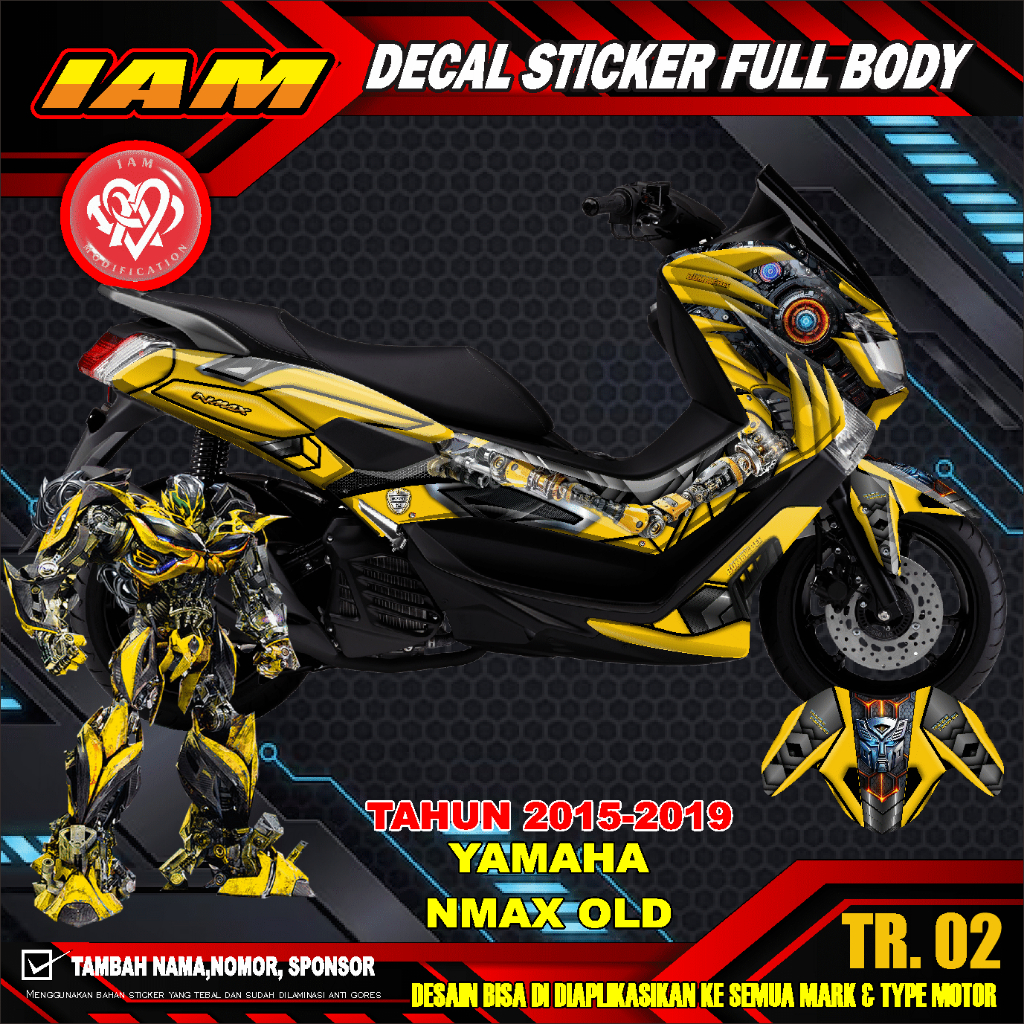 DECAL STICKER YAMAHA NMAX OLD LAMA 2016 2017 2018 2019 FULL BODY DESAIN TRANSFORMER - IAM 047 A
