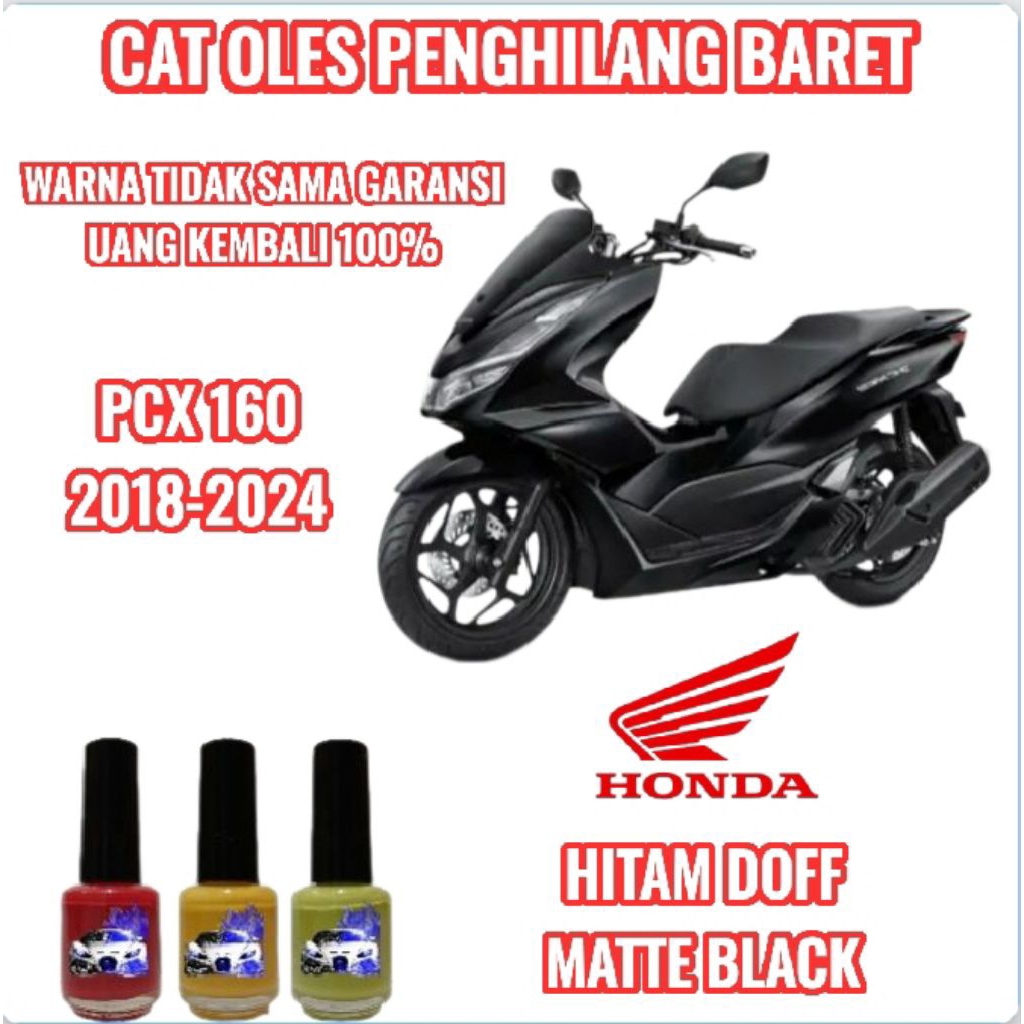 CAT OLES PENGHILANG BARET MOTOR HONDA PCX 160 MATTE BLACK HITAM DOFF TERMURAH