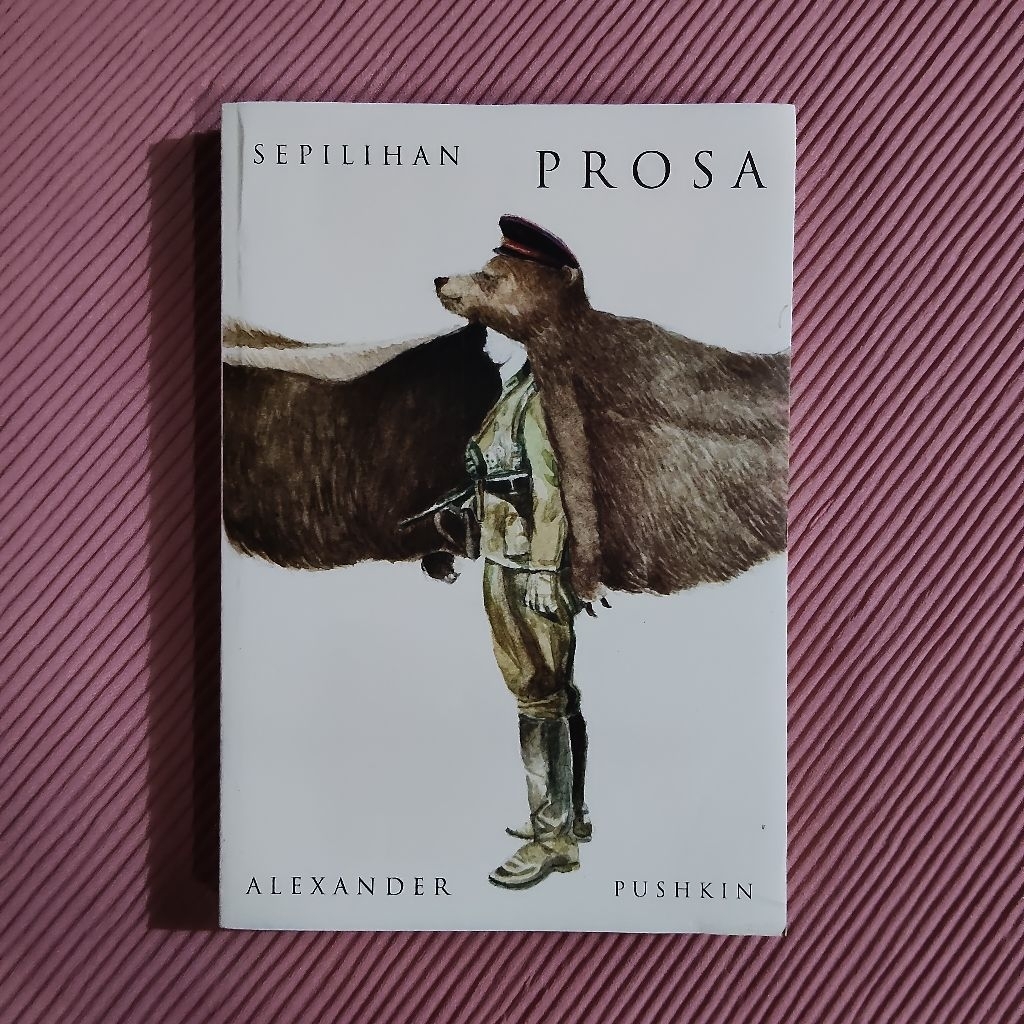 Buku Original - Sepilihan Prosa - ALEXANDER PUSHKIN