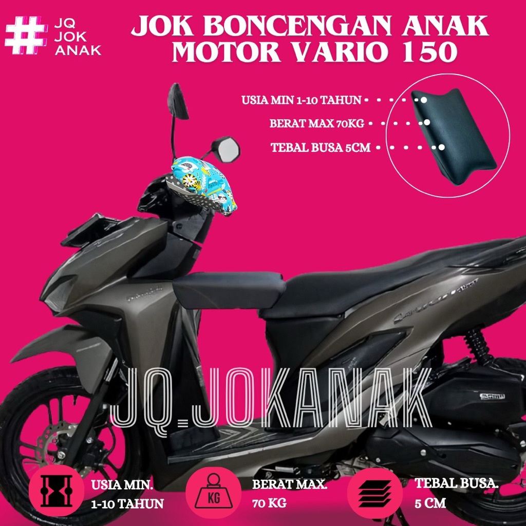 JOK BONCENGAN ANAK UNTUK MOTOR VARIO 150