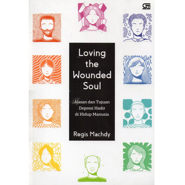 Loving The Wounded Soul - Regis Machdy
