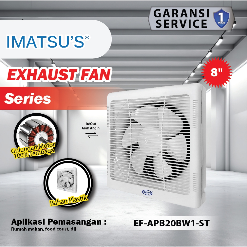 EXHAUST FAN / KIPAS DINDING/Exhaust Fan 8 INCH/ EF-APB20BW1-ST/IMATSU BY CKE/Exhaust fan/ exhaust sh
