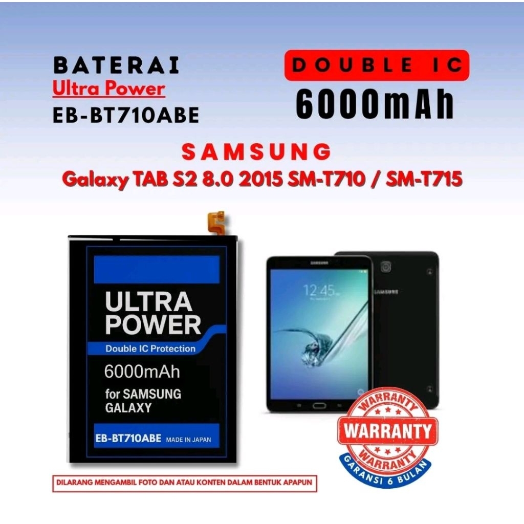 Baterai Ultra Power EB-BT710ABE Compatible Samsung Galaxy TAB S2 8.0 2015 SM-T710 / SM-T715 Double I