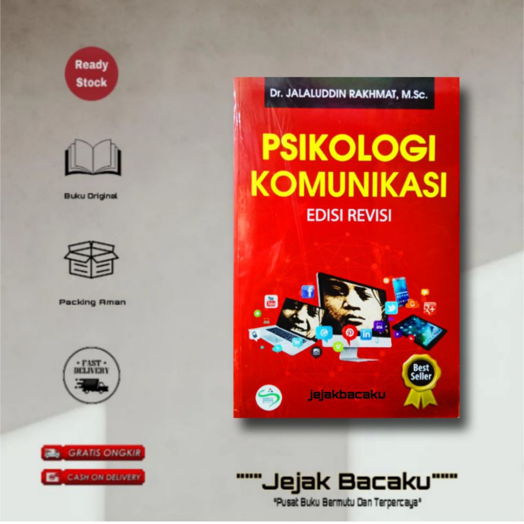 ( ORIGINAL ) PSIKOLOGI KOMUNIKASI - JALALUDDIN RAKHMAT