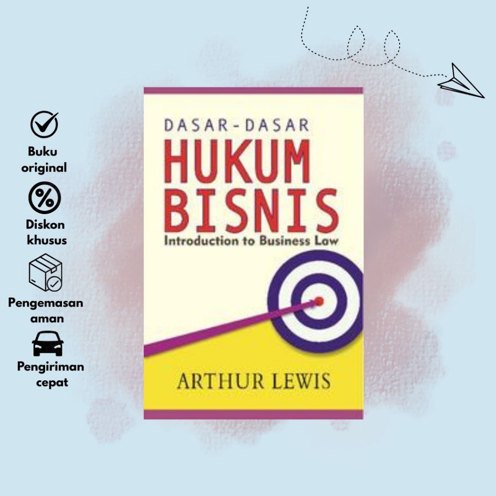 (Original) Buku Dasar-Dasar Hukum Bisnis Arthur Lewis - Nusa Media