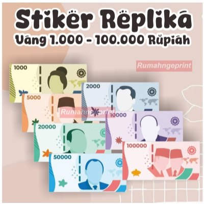 BUNDLING STIKER REPLIKA UANG RUPIAH 1K - 100 K