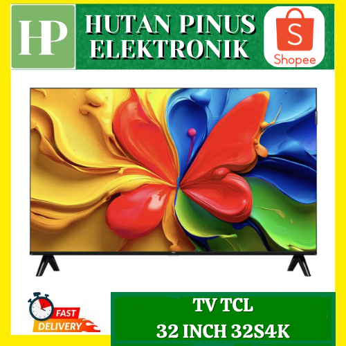 TV TCL QLED 32S4K SMART TV 32 INCH FHD HDR 10 GOOGLE TV DOLBY AUDIO 32S4