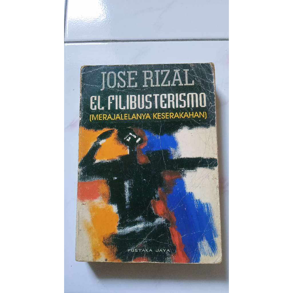 El Filibusterismo (Merajalelanya Keserakahan) - Jose Rizal