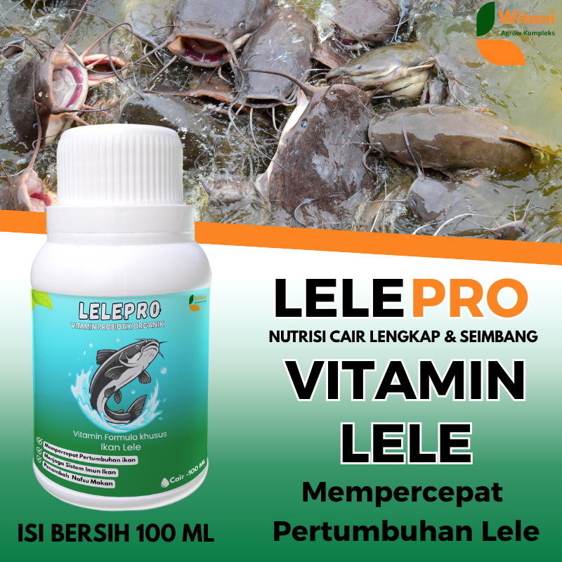 Vitamin Lele Biar Cepat Besar, LELEPRO Multivitamin IKAN LELE,VITAMIN Ikan Lele Agar Cepat Besar