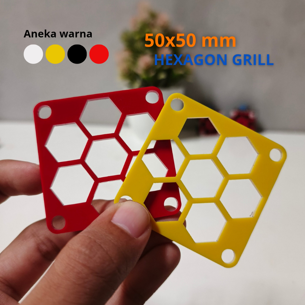 Grill/Pelindung Fan 5cm Hexagonal Akrilik / Grill Fan 5x5