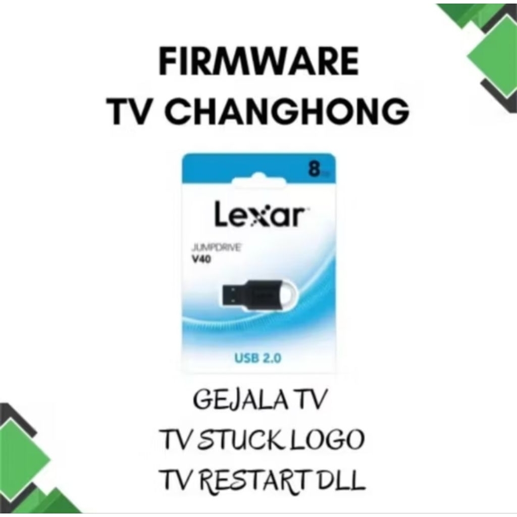FIRMWARE TV CHANGHONG 43H4 // 43H7