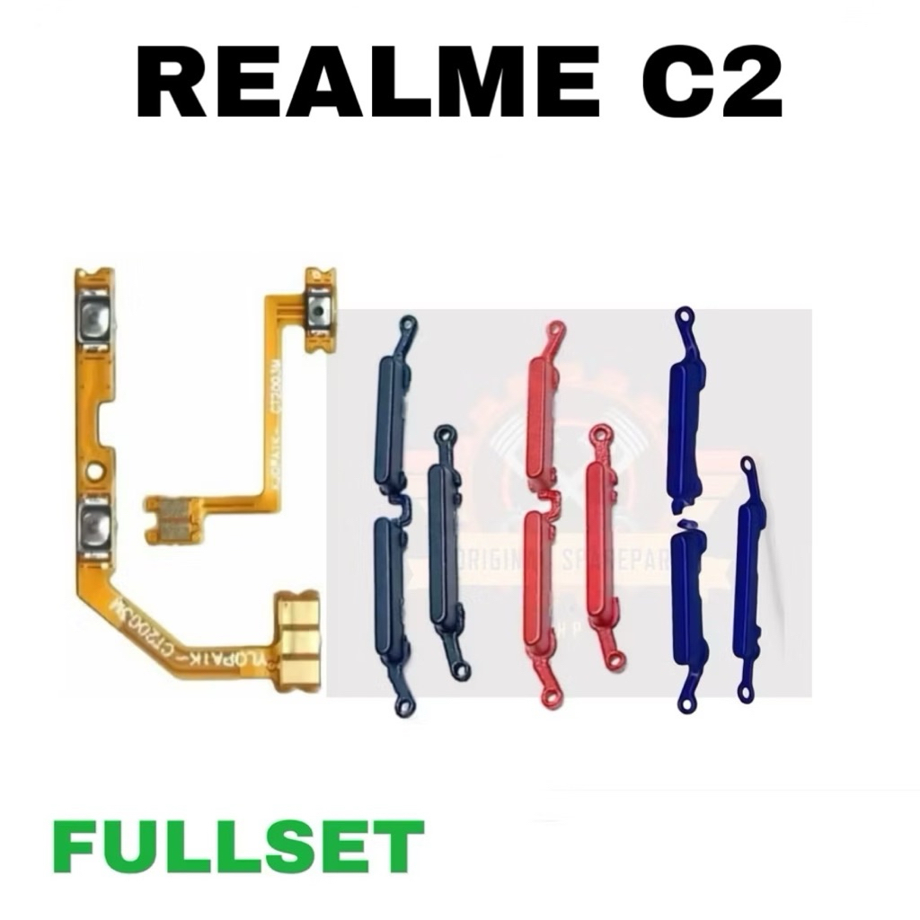 TOMBOL ON OFF VOL REALME C2 / REALME C2 - BUTTON KEYPAD + FLEKSIBLE ON OFF VOLUME REALME C2 FullSet