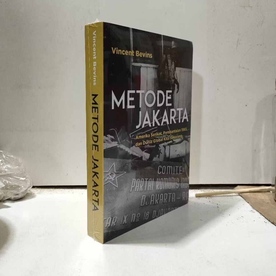 Buku Metode Jakarta Marjin Kiri, Amerika Serikat, Pembantaian 1965 dan Dunia Global Kita Sekarang - 