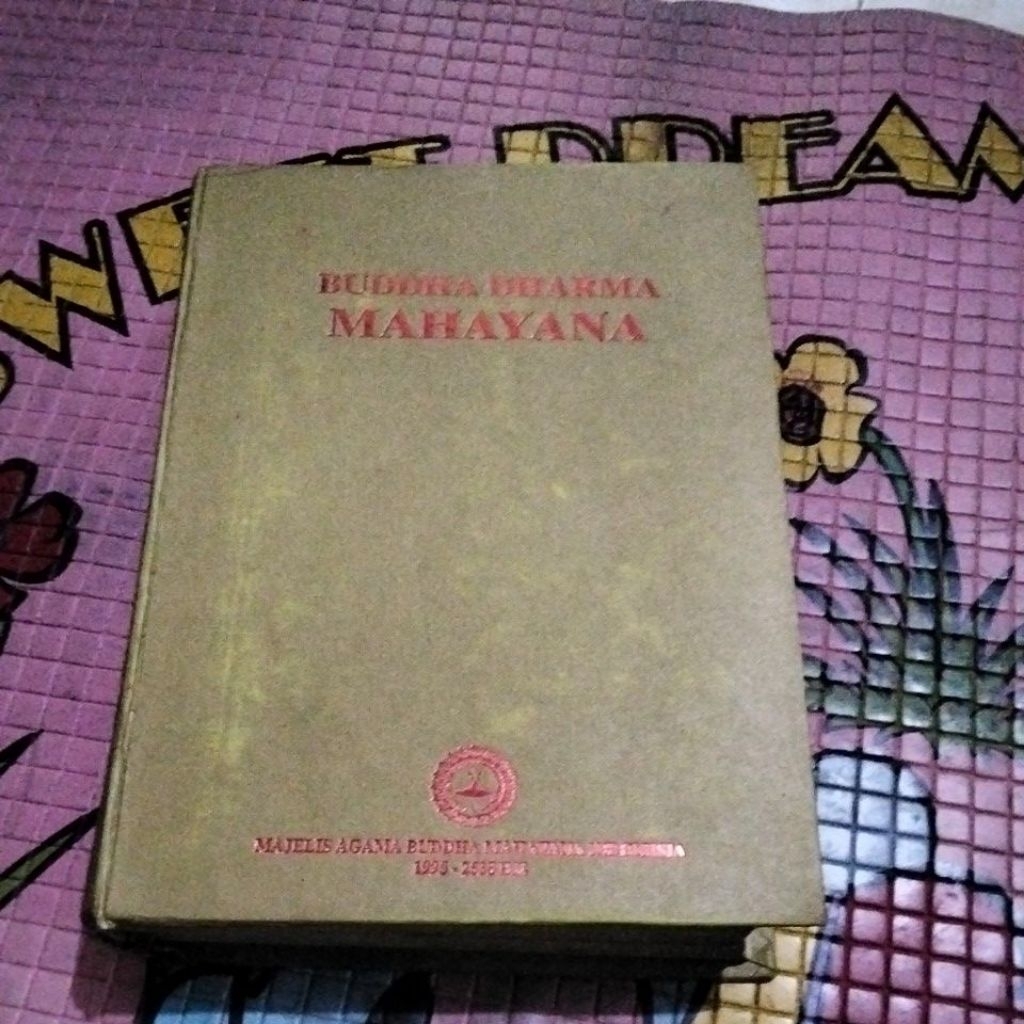 BUDDHA DHARMA MAHAYANA