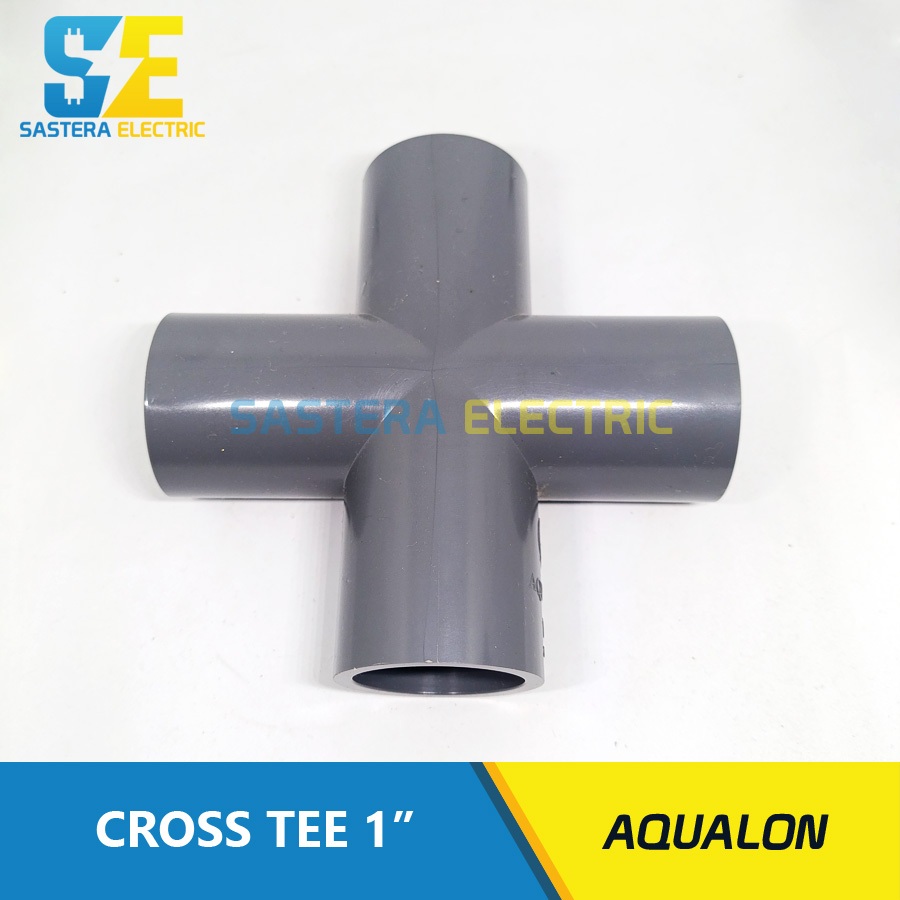 Cross Tee 1" inch PVC Aqualon / Tee Cross 1" PVC / Tee 4 Way 1" / T 4 Cabang 1" inch / T Cross 1