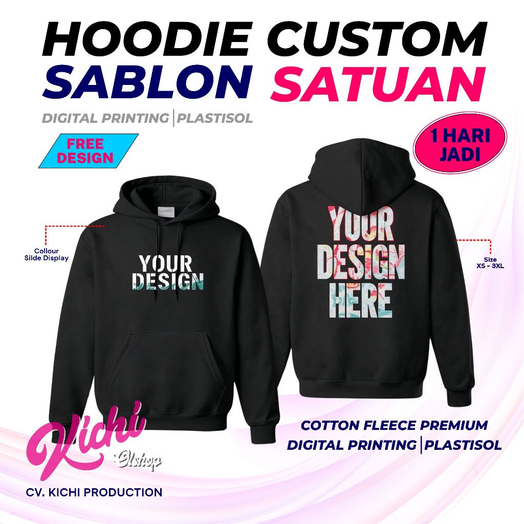 Hoodie Custom Sablon Desain Sendiri – Satuan – Cotton Fleece Premium – 1 Hari jadi – Proses Cepat – 