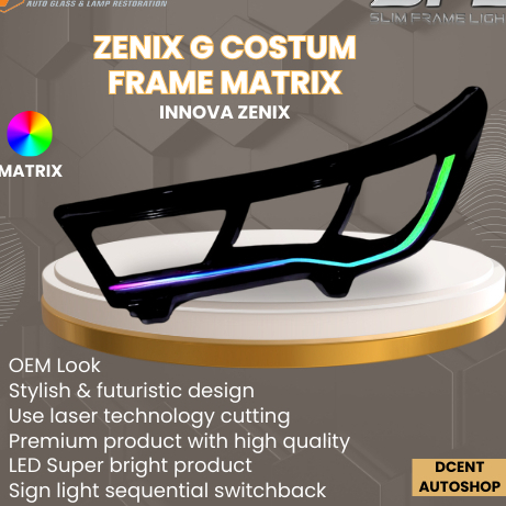 Laser Light Frame Mobil - Costum Frame Matrix Zenix G - Mobil Innova Zenix - Frame LED - Slim Frame 