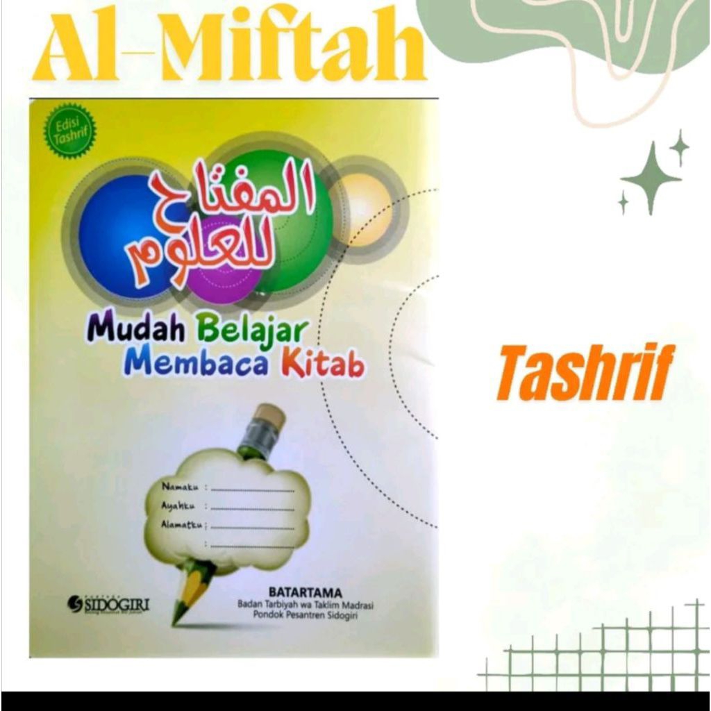 KITAB TASRIF AL MIFTAH LIL ULUM SIDOGIRI