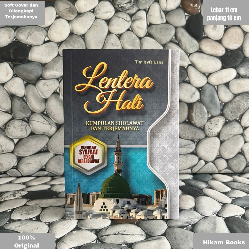 Lentera hati,Sholawat,Kumpulan Sholawatan